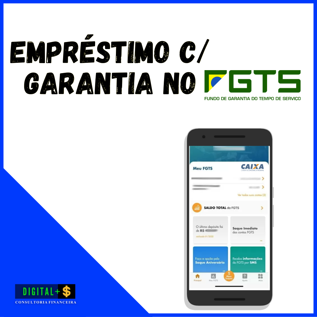 Empréstimo c/ Garantia no FGTS (Saque-Aniversário)